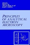 Cover of Principles of Analytical Electron Microscopy by  0306423871