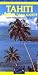 Tahiti Bora Bora Society Islands (Outre-Mer) (Outre-Mer) by Institut Geographique National ISBN 2118400519