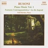 Busoni: Piano Music, Vol. 1