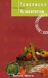 Tendances alimentation