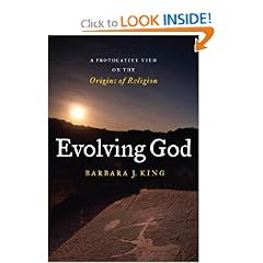 Evolving God: A Provocative View on the Origins of Religion