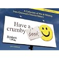 Have a Crumby Book: A Collection of Wit & Whimsy from Cincinnati's Favorite Bakery