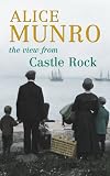 The View from Castle Rock: Stories