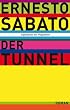 Der Tunnel