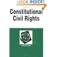 Constitutional Civil Rights in a Nutshell (Nutshell Series) by Norman Vieira