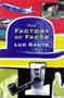 The Factory of Facts