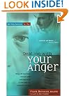 Dealing with Your Anger: Self-Help Solutions for Men