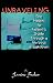  : Unraveling: The Patient-to-Patient Guide Through a Nervous Breakdown
