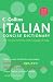 Book Collins Italian Concise Dictionary, 4e (HarperCollins Concise Dictionaries)