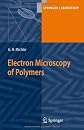 Electron Microscopy of Polymers (Springer Laboratory)