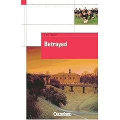 Cornelsen English Library - Fiction: 9. Schuljahr, Stufe 3 - Betrayed: Textheft
