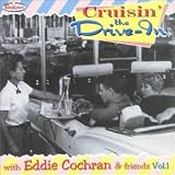 Eddie Cochran -  Cruisin' the Drive In