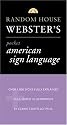 Random House Webster's Pocket American Sign Language Dictionary (Pocket Reference Guides)
