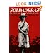 Soldaderas in the Mexican Military: Myth and History