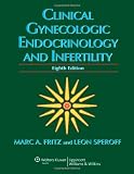 Clinical Gynecologic Endocrinology and Infertility (Clinical Gynecologic Endocrinology and Infertility (Speroff))