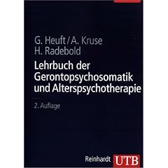 Lehrbuch der Gerontopsychosomatik und Alterspsychotherapie (Uni-Taschenb�cher L)