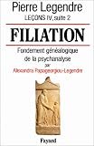 Filiations, le�on 4, suite 2 : Fondement g�n�alogique de la psychanalyse