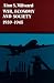War, Economy and Society, 1939-1945 (History of the World Economy in the Twentieth Century)