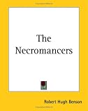 The Necromancers