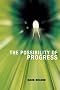 The Possibility of Progress