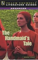 The "Handmaid's Tale" (TY Advanced Lit Guides)