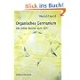 Organisches Germanium: Die lichte Br�cke zum ICH