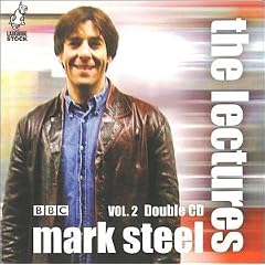 The Mark Steel Lectures Vol 2