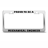 Proud To Be A Mechanical Engineer Career License Plate Frame Stainless