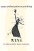 Book Wine: grape goddess guides to good living