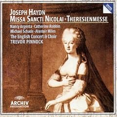 Haydn: Masses (Hob XXII:6, 12) - Missa Sancti Nicolai; Theresienmesse /Pinnock