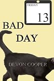Produkt-Bild: Bad Day (A Romantic Comedy)