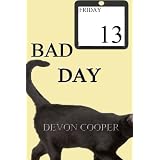 Bad Day (A Romantic Comedy)