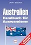 Australien. Handbuch f�r Auswanderer.