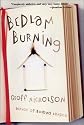 Bedlam Burning