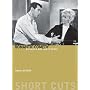 Romantic Comedy: Boy Meets Girl Meets Genre (Short Cuts)