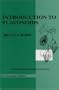 Introduction to Flavonoids (Chemistry and Biochemistry of Organic Natural Products,)