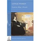 Little Women (Barnes and Noble Classics) by Louisa May Alcott and Camille Cauti
