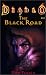  : The Black Road (Diablo, Book 2)