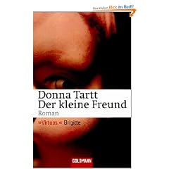 Der kleine Freund: Roman