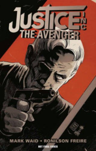 Justice Inc The Avenger TP