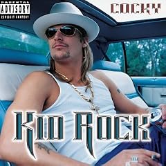 Kid Rock Biography, lyrics, albums, videos, discography