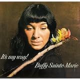 It's My Waypar Buffy Sainte-Marie