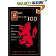 The Scottish 100: Portraits of History's Most Influential Scots