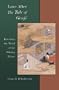 Love after <i>The Tale of Genji</i>: Rewriting the World of the Shining Prince (Harvard East Asian Monographs)