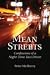Mean Streets: Confessions of a Nighttime Taxi Driver by Peter McSherry