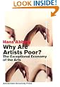 Why are Artists Poor?: The Exceptional Economy of the Arts