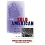 Sold American: The Story of Alaska Natives and Their Land 1867-1959