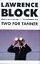Two For Tanner