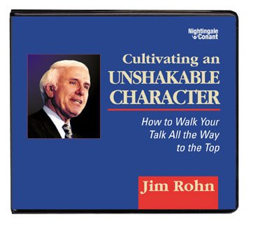 Cultivating an Unshakeable Character: How to 