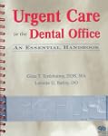 Urgent Care in the Dental Office: An...